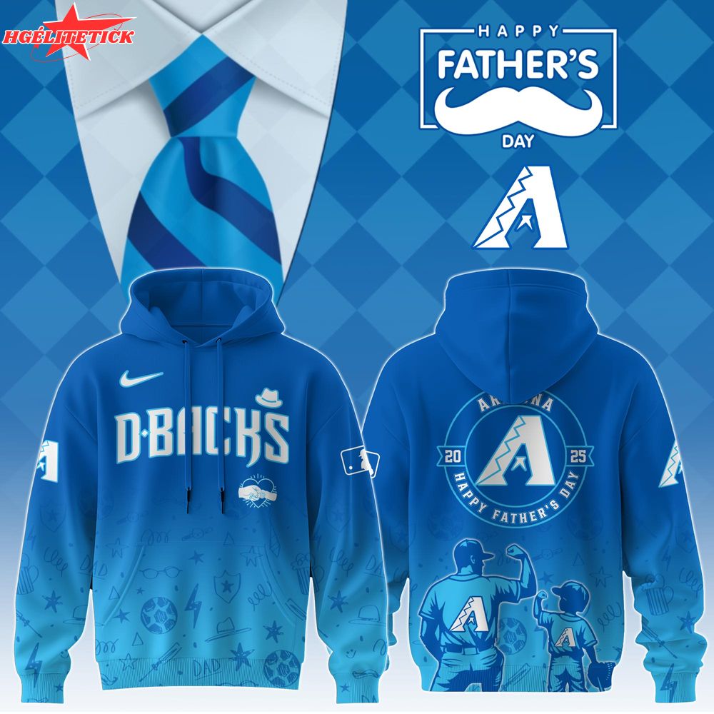 Arizona Diamondbacks 2025 Father’s Day Hoodie – MLB Limited Hoodie Arizona Diamondbacks 2025 Father’s Day Hoodie – MLB Limited Hoodie