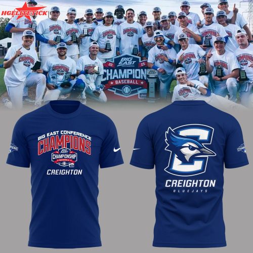 Creighton Baseball X 2025 Big East Baseball Tournament Champions  Blue Tshirt