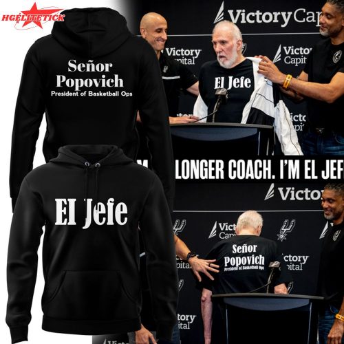 Gregg Popovich “I’M NO LONGER COACH. I’M EL JEFE!” Hoodie – NBA Legend Tribute