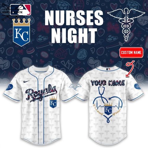 Kansas City Royals Nurses Appreciation Baseball Jersey Combo – Custom Name Edition