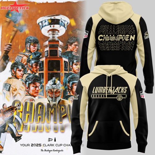 Muskegon Lumberjacks Clark Cup Champions 2025 New Design Hoodie – Limited Fan Gear