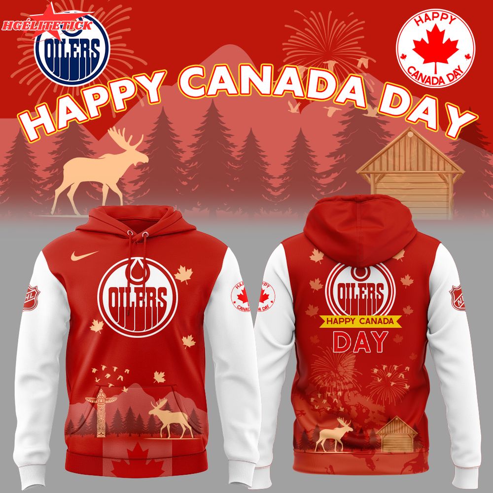 Oilers x Happy Canada Day 2025 Hoodie Oilers x Happy Canada Day 2025 Hoodie
