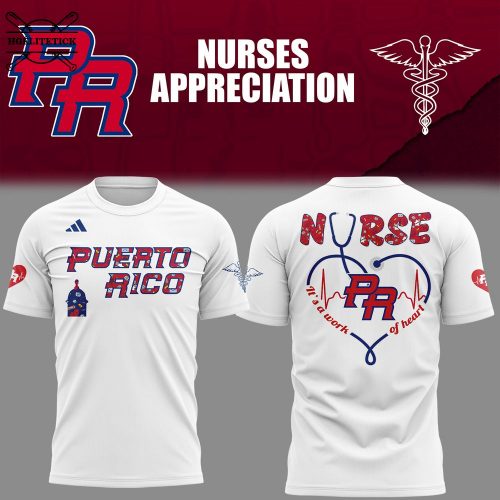 Puerto Rico Baseball Nurse Appreciation White T-Shirt – Limited Edition