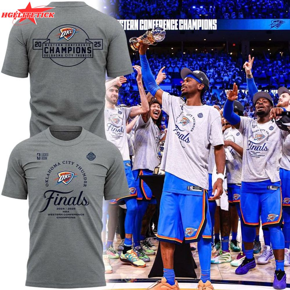 THUNDER 2025 WESTERN CONFERENCE FINALS CHAMPIONS LOCKER ROOM T-SHIRT THUNDER 2025 WESTERN CONFERENCE FINALS CHAMPIONS LOCKER ROOM T-SHIRT