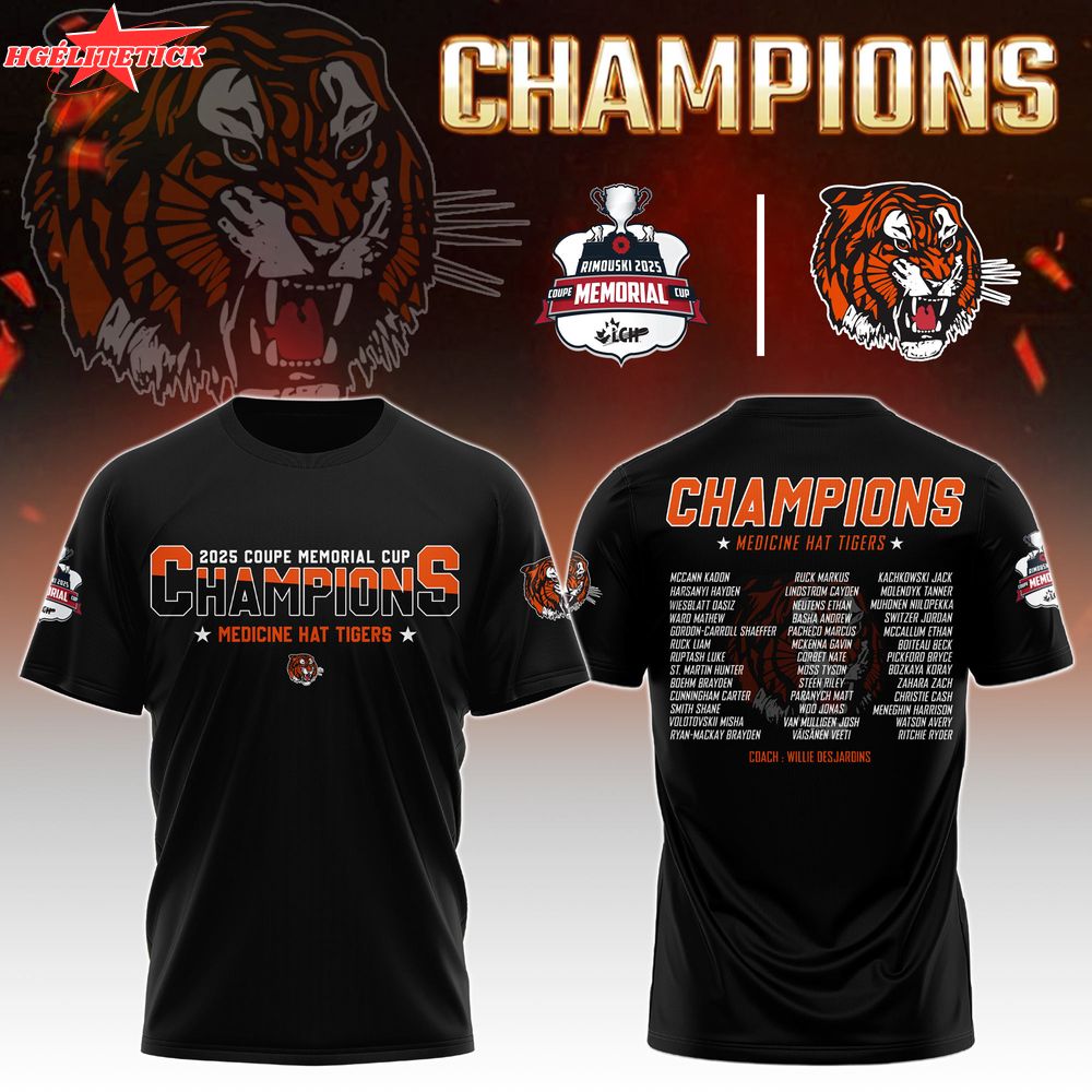 Medicine Hat Tigers tshirt Champions Memorial Cup 2025 Editions Limited Medicine Hat Tigers tshirt Champions Memorial Cup 2025 Editions Limited