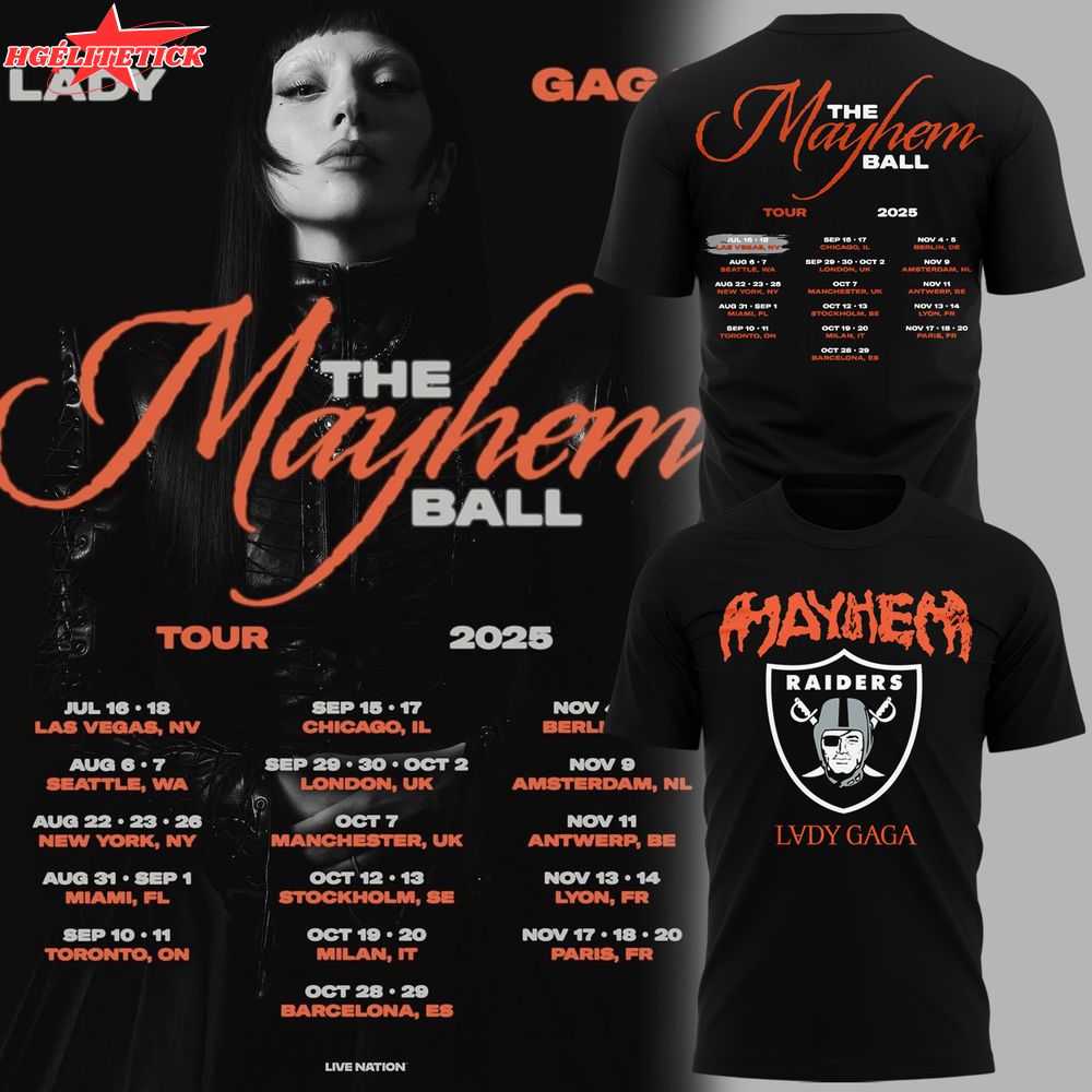 Lady Gaga Las Vegas Raiders The Mayhem Ball Tour 2025 T-Shirt b Lady Gaga Las Vegas Raiders The Mayhem Ball Tour 2025 T-Shirt b