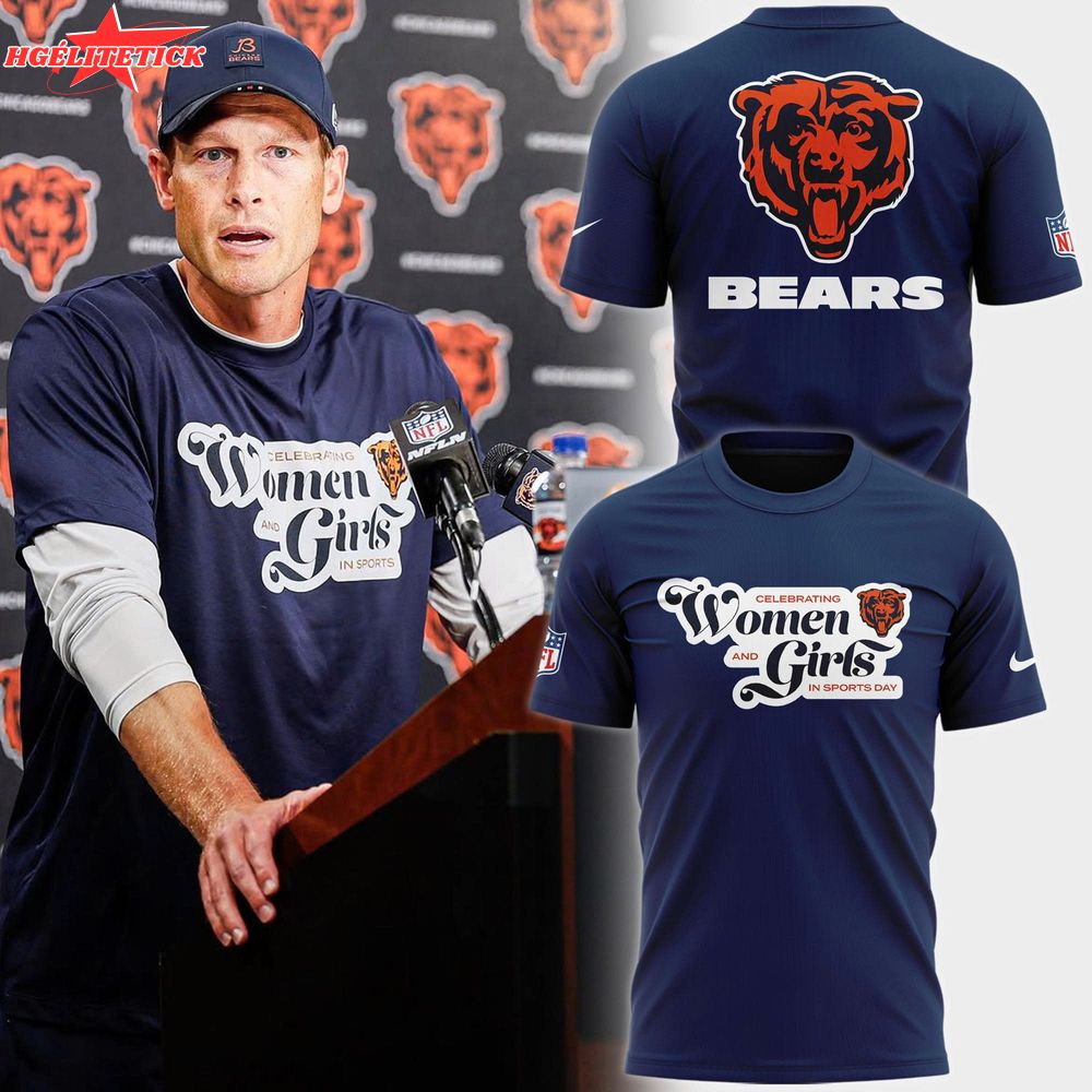 Chicago Bears "Celebrating women & girls in sports" T-Shirt 2025 Chicago Bears "Celebrating women & girls in sports" T-Shirt 2025
