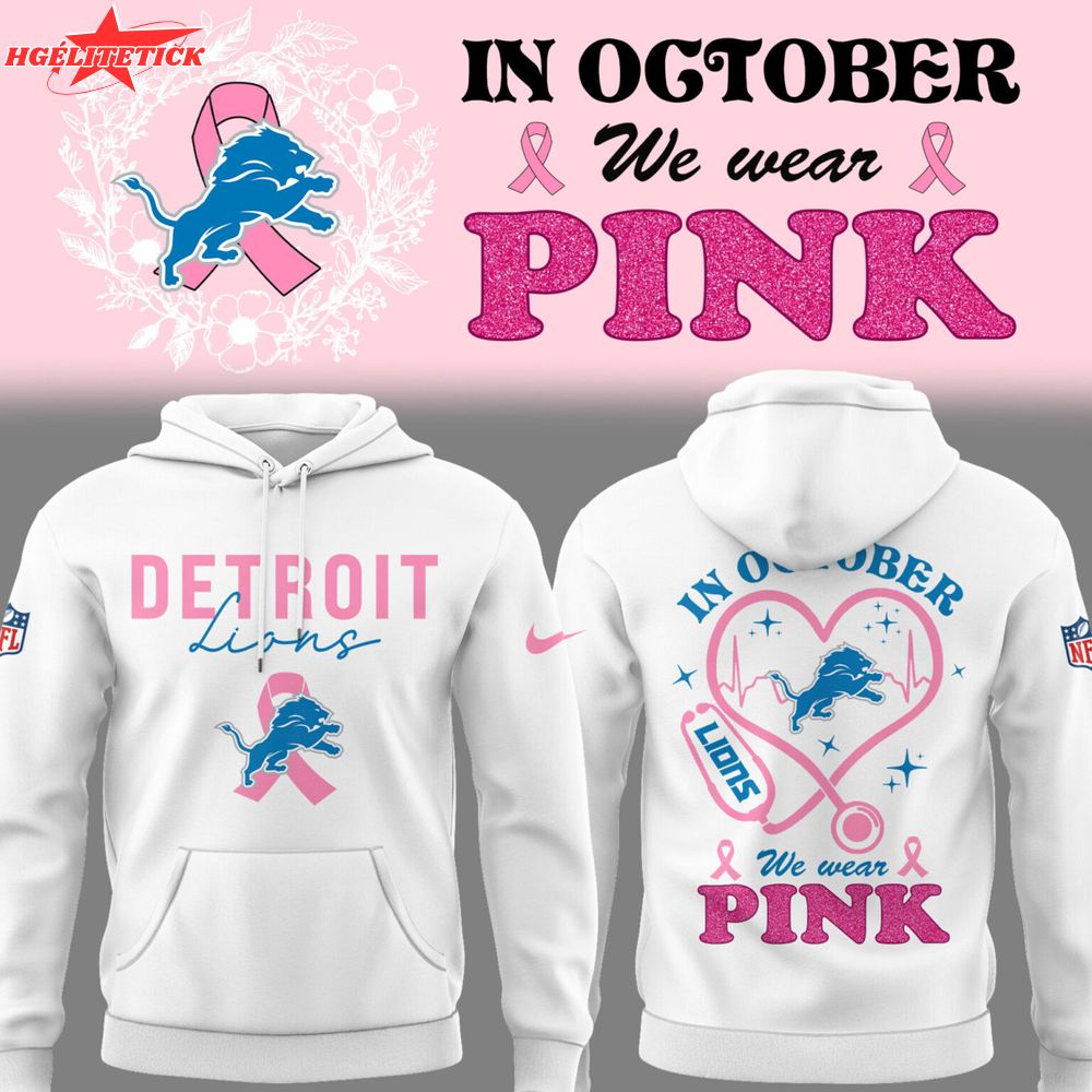 Limited Edition Lions Football Nurse Appreciation Month Hoodie Limited Edition Lions Football Nurse Appreciation Month Hoodie
