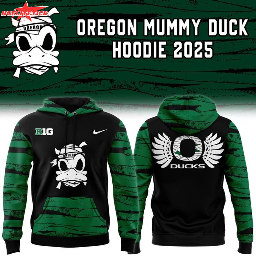 Limited Edition Oregon Football '' Mummy Duck'' Hoodie 2025 Limited Edition Oregon Football '' Mummy Duck'' Hoodie 2025