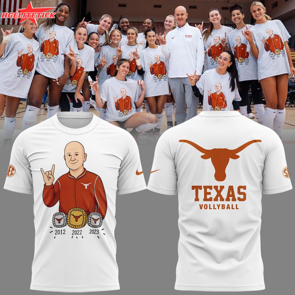 Limited Edition Texas Volleyball Coach Jerrittelliott White Tshirt 2025 Limited Edition Texas Volleyball Coach Jerrittelliott White Tshirt 2025