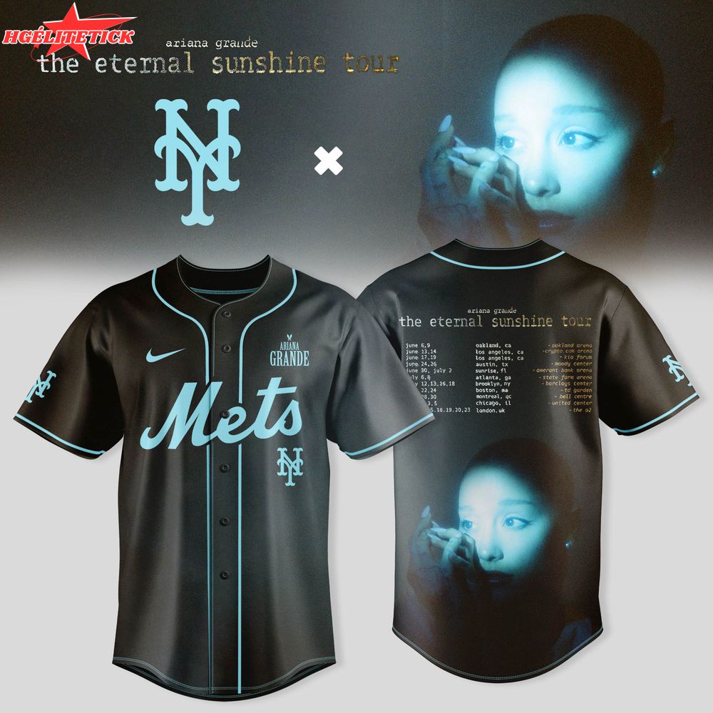 New York Mets x Ariana Grande – The Eternal Sunshine Tour New York Mets x Ariana Grande – The Eternal Sunshine Tour