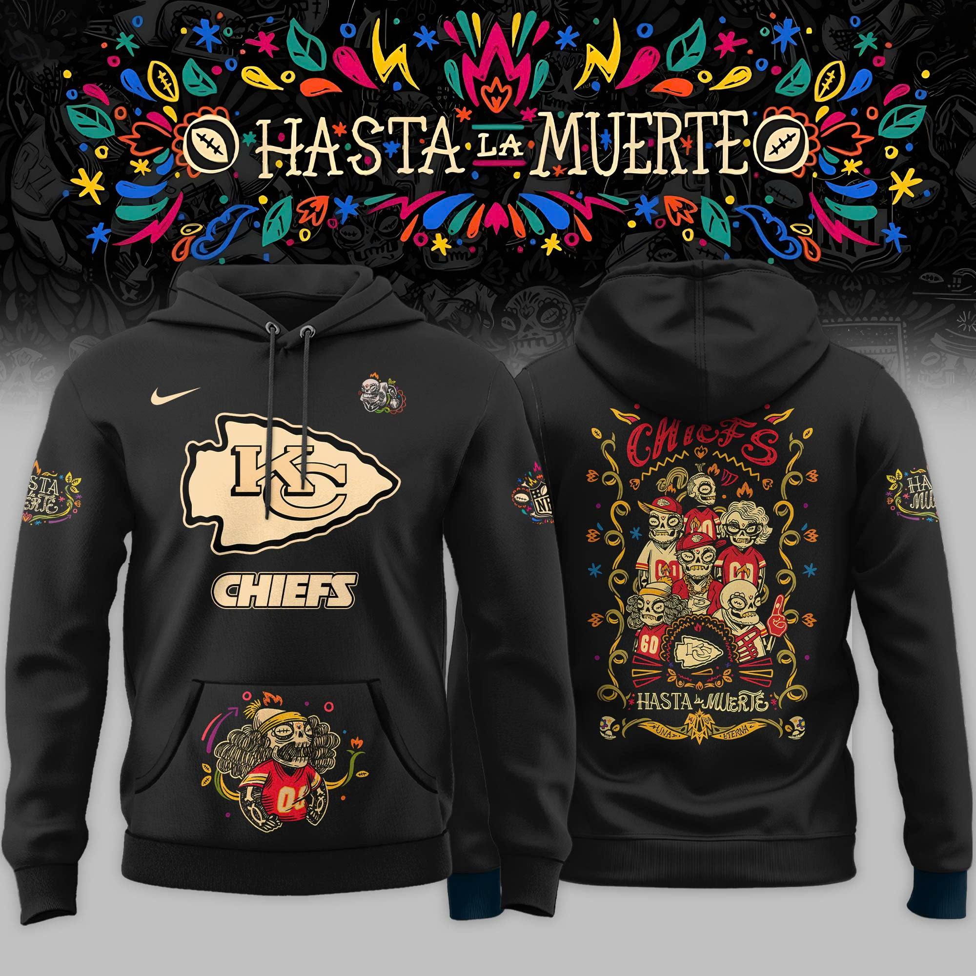 KC Chiefs x Hasta la Muerte 2025 Special Editions Hoodie KC Chiefs x Hasta la Muerte 2025 Special Editions Hoodie