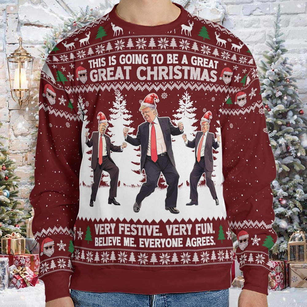 This Is Going To Be A Great Christmas, Funny Trump Dancing Ugly Sweater This Is Going To Be A Great Christmas, Funny Trump Dancing Ugly Sweater