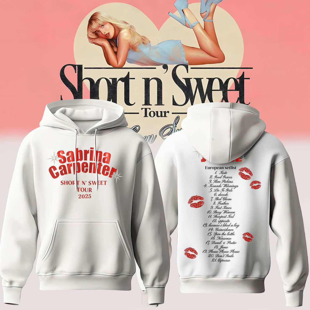 Short N Sweet Tour Hoodie Short N Sweet Tour Hoodie
