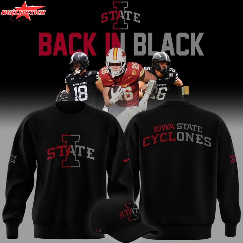2025 limited edition sweatshirt Iowa State Football "Back In Black" 2025 limited edition sweatshirt Iowa State Football "Back In Black"