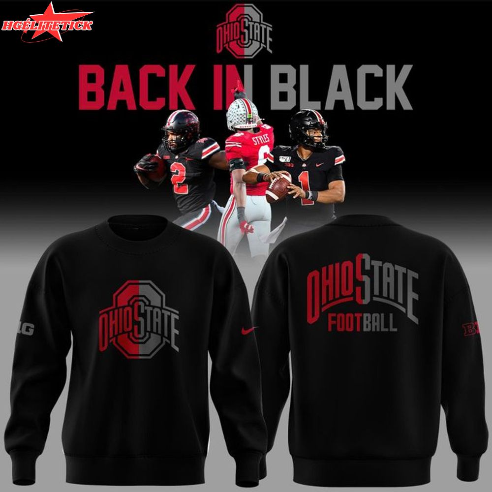 2025 limited edition sweatshirt Ohio State Football "Back In Black" 2025 limited edition sweatshirt Ohio State Football "Back In Black"