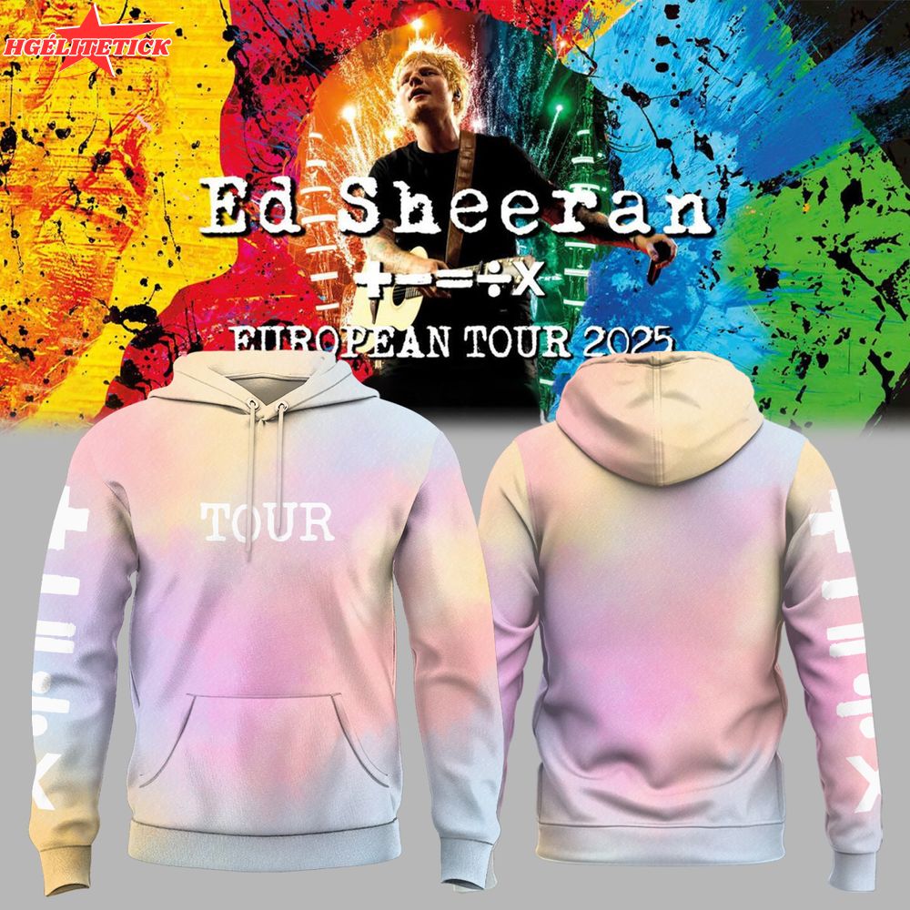 Ed Sheeran _ The +−=÷× Tour Hoodie 2025 Ed Sheeran _ The +−=÷× Tour Hoodie 2025