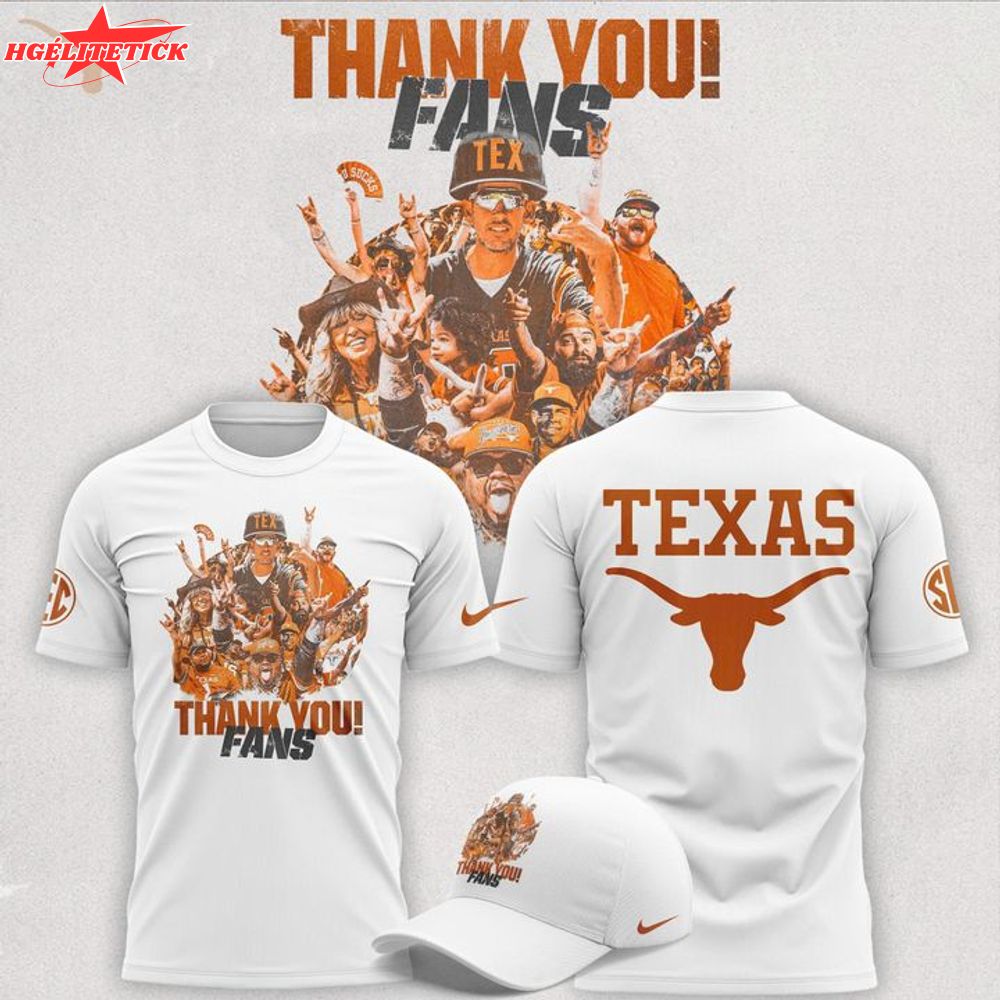 Texas Thank You Fans 2025 T-shirt Texas Thank You Fans 2025 T-shirt