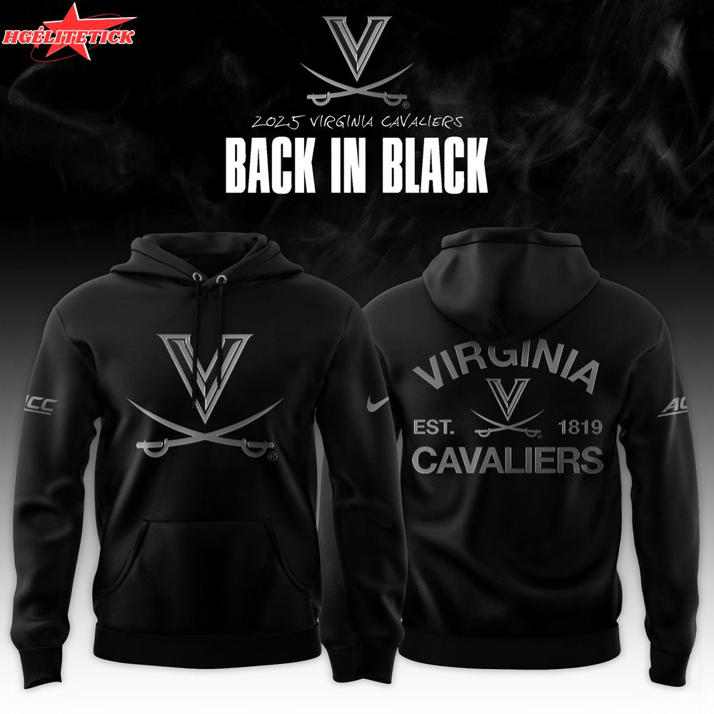 Virginia Cavaliers ‘Back in Black’ 2025 Special Edition Hoodie Virginia Cavaliers ‘Back in Black’ 2025 Special Edition Hoodie